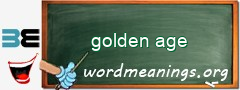 WordMeaning blackboard for golden age